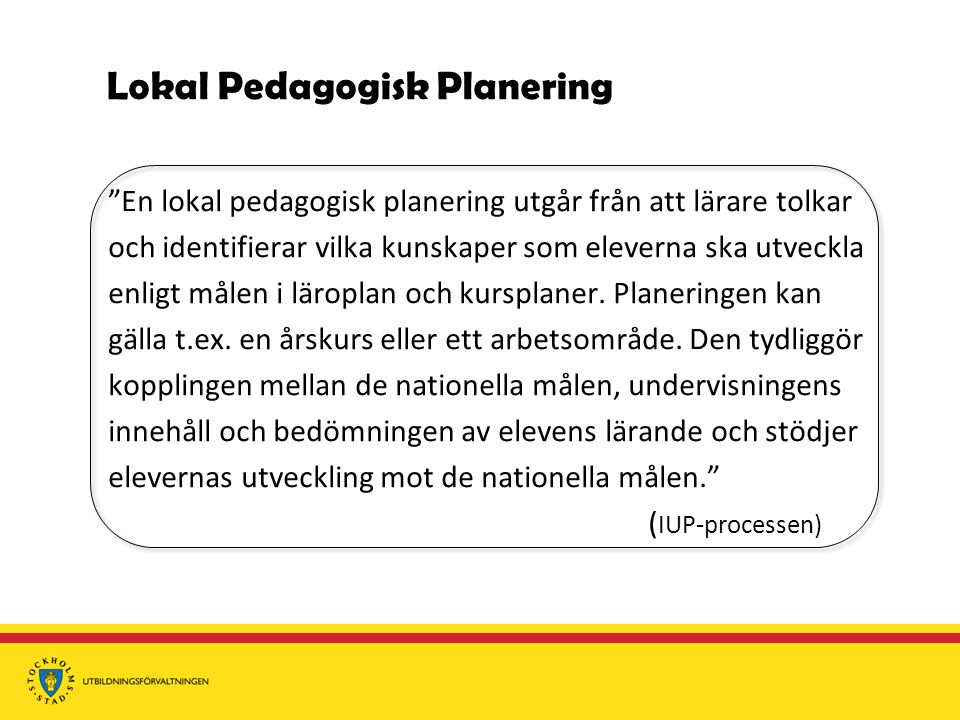 Lokal Pedagogisk Planering