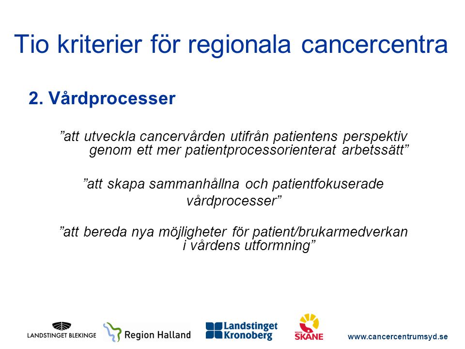 Tio kriterier för regionala cancercentra