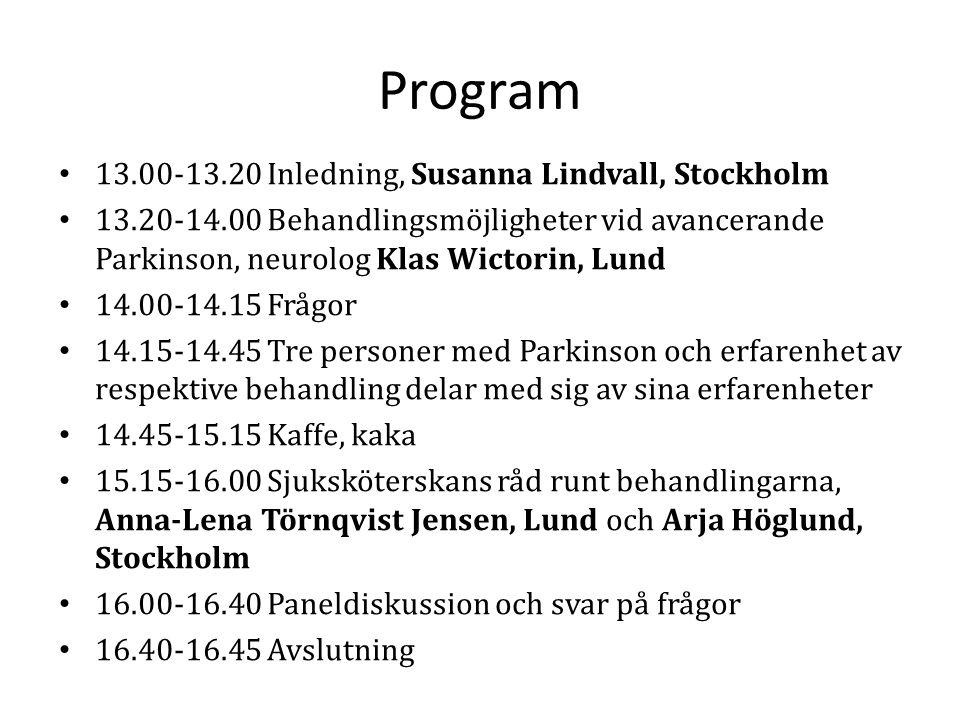 Program Inledning, Susanna Lindvall, Stockholm