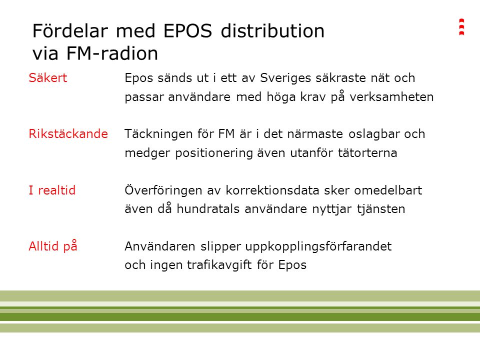 Fördelar med EPOS distribution via FM-radion