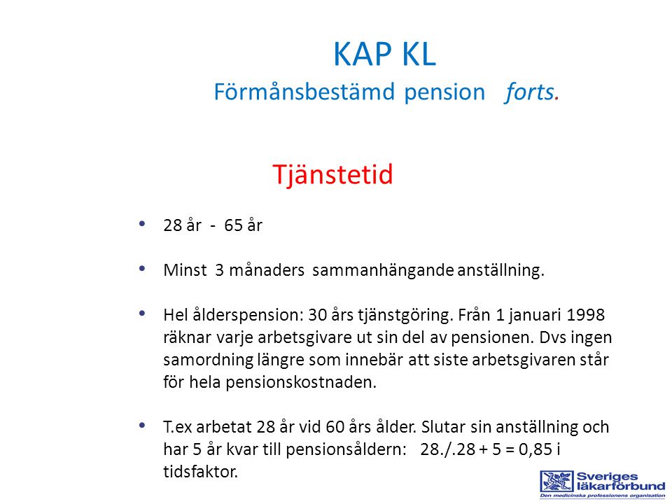 KAP KL Förmånsbestämd pension forts.