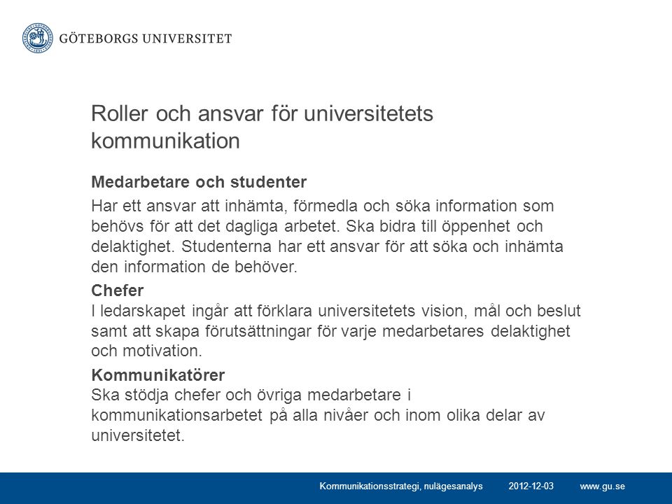 Roller och ansvar för universitetets kommunikation