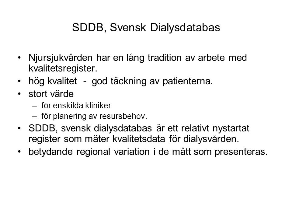 SDDB, Svensk Dialysdatabas