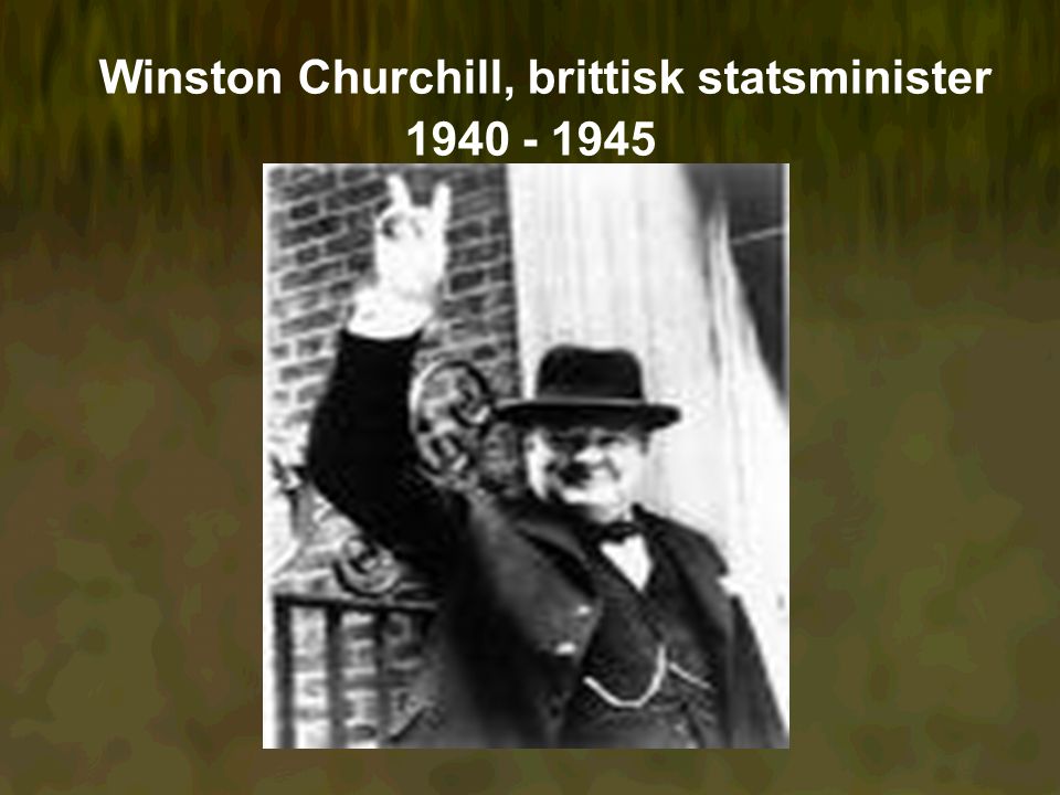 Winston Churchill, brittisk statsminister