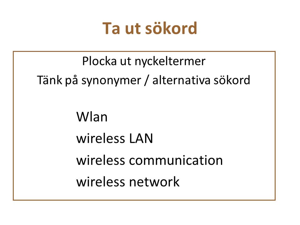 Ta ut sökord Wlan wireless LAN wireless communication wireless network