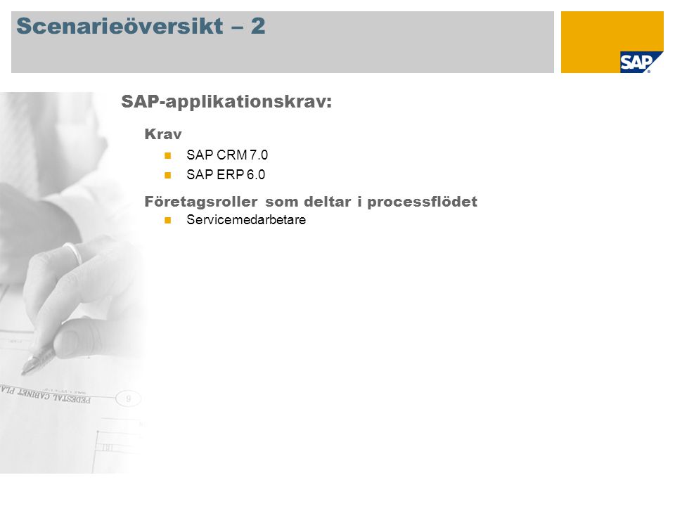 Scenarieöversikt – 2 SAP-applikationskrav: Krav