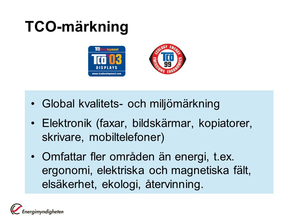 TCO-märkning Global kvalitets- och miljömärkning