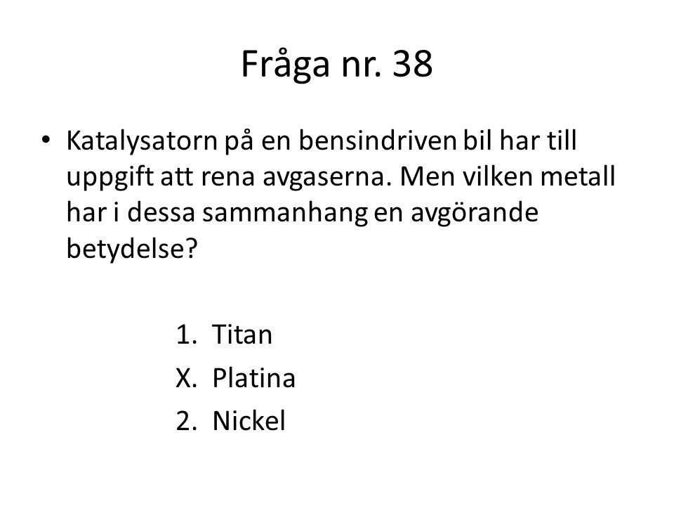 Fråga nr. 38