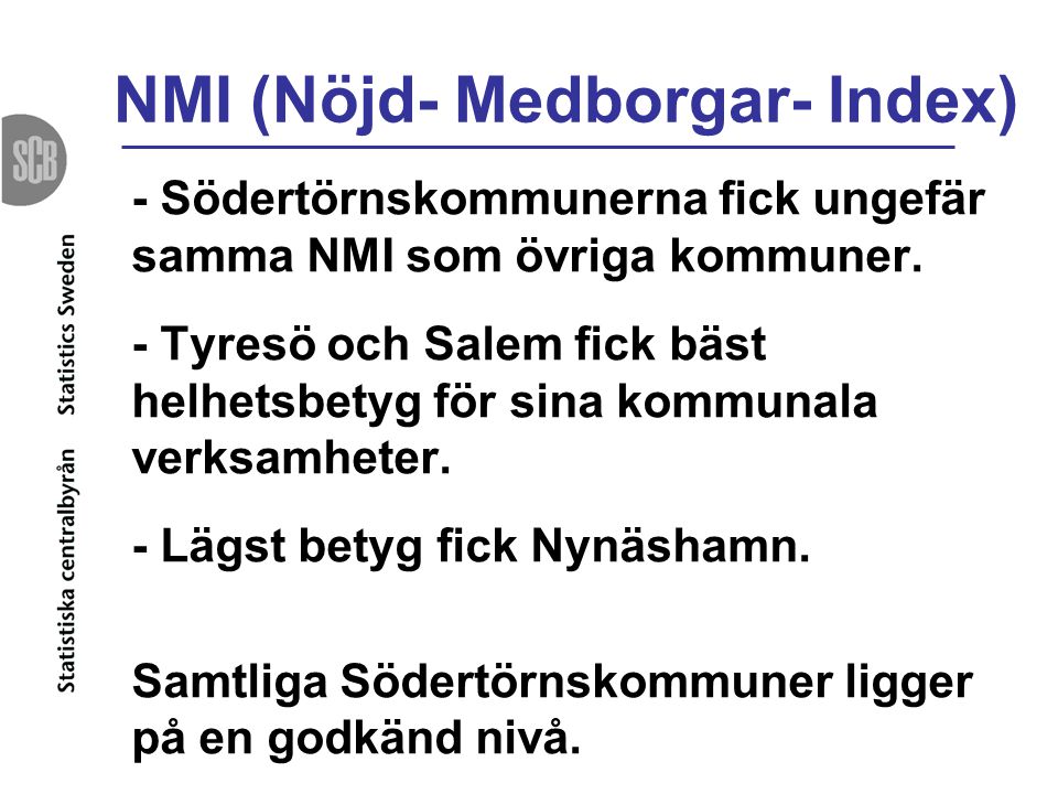 NMI (Nöjd- Medborgar- Index)