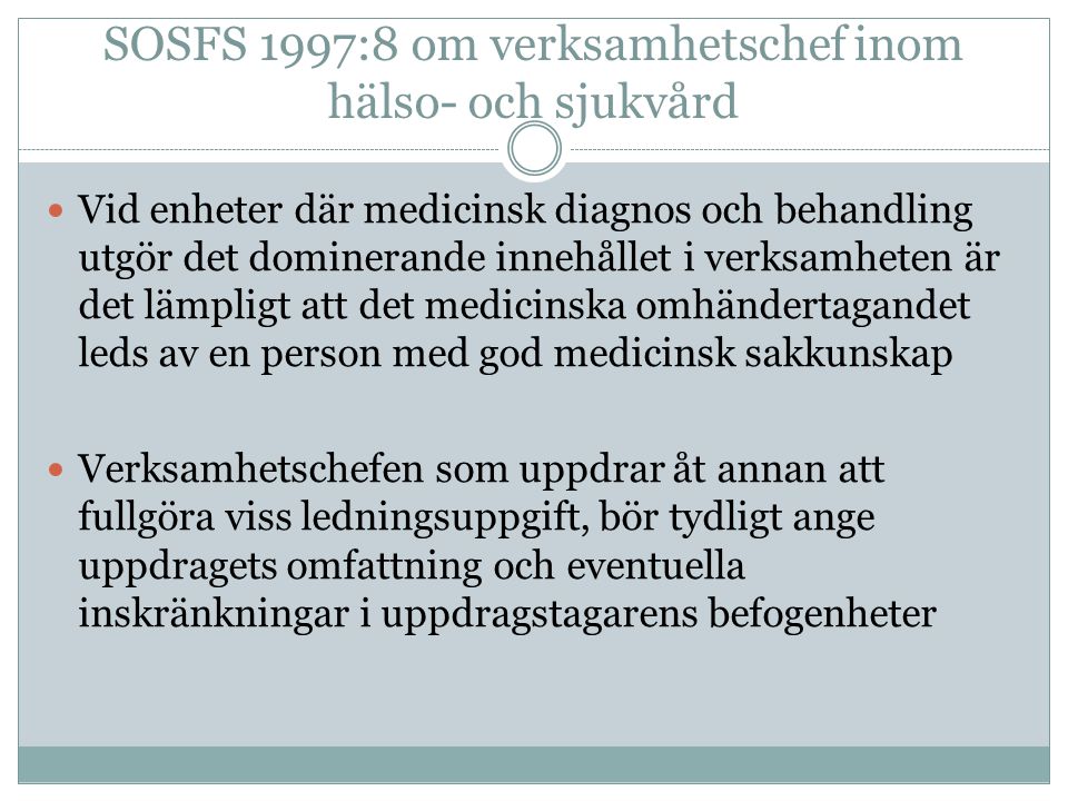 SOSFS 1997:8 om verksamhetschef inom hälso- och sjukvård