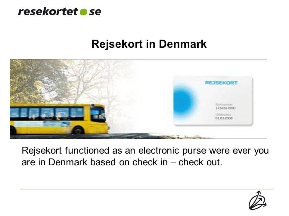 Rejsekort in Denmark Rejsekort functioned as an electronic purse were ever you are in Denmark based on check in – check out.