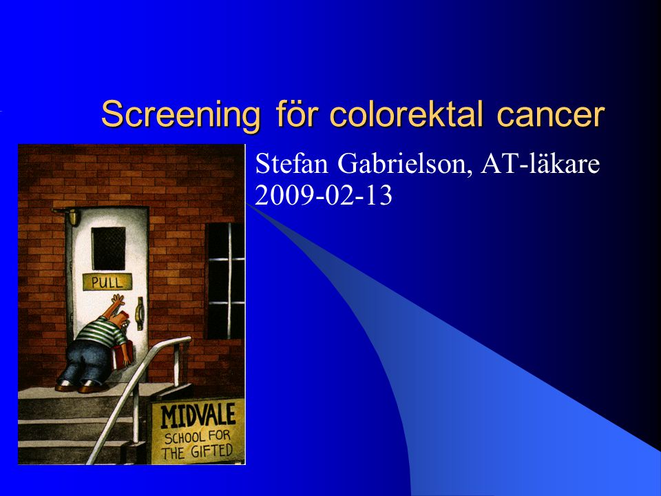 Screening för colorektal cancer