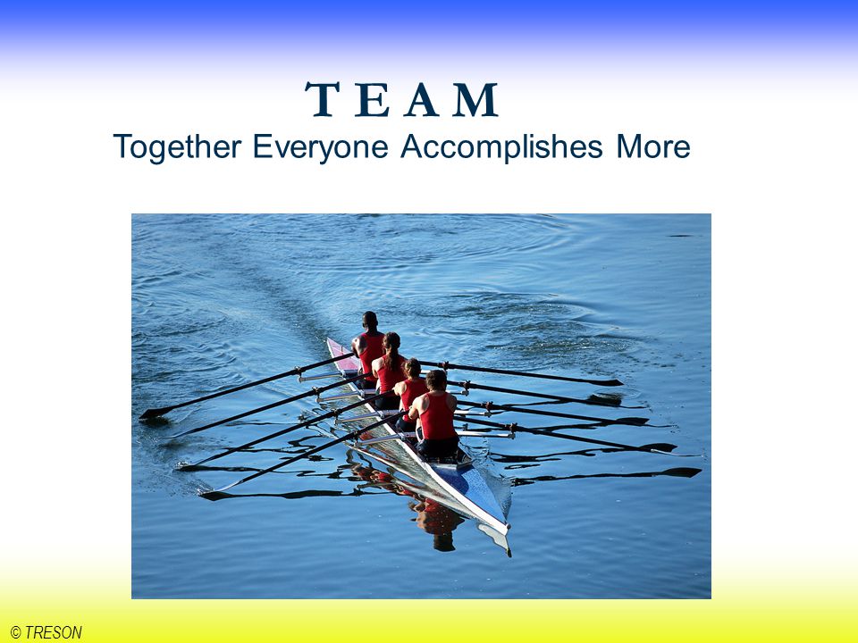 Together Everyone Accomplishes More