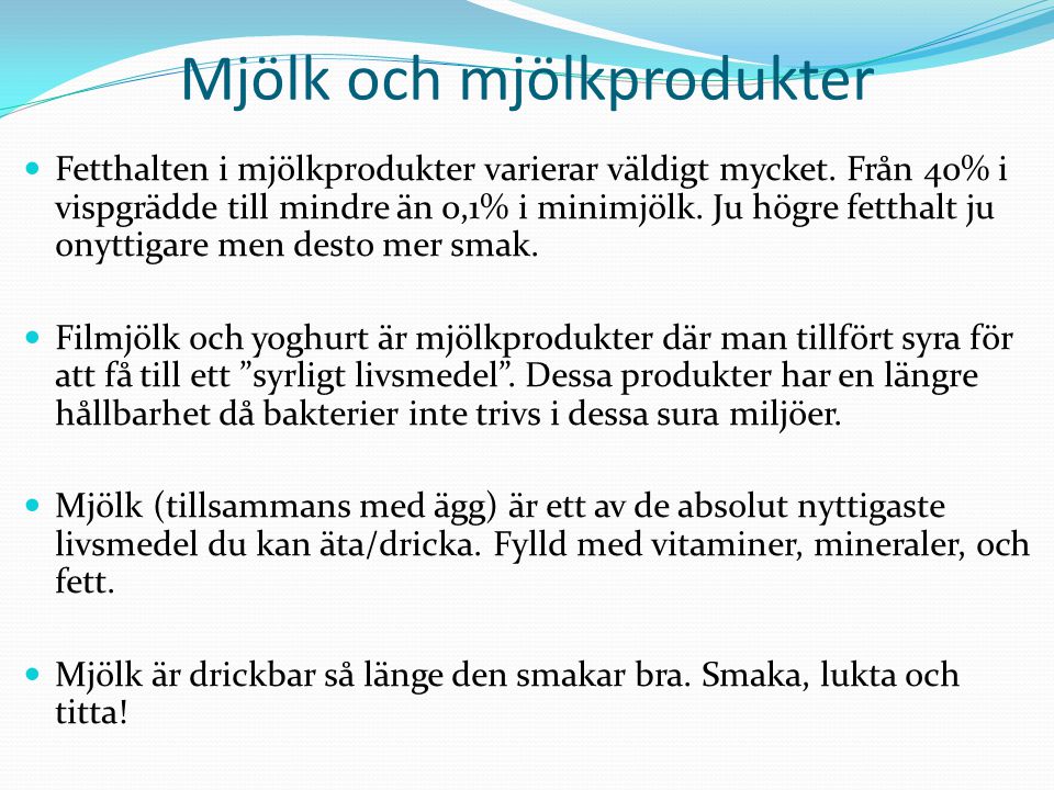 Mjölk och mjölkprodukter