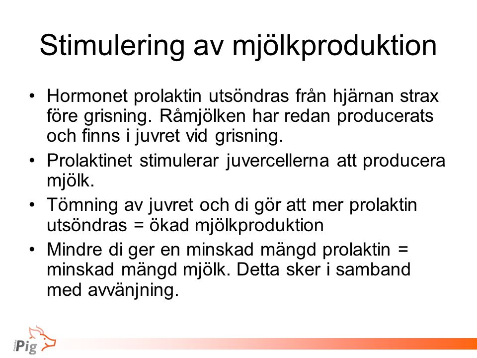 Stimulering av mjölkproduktion