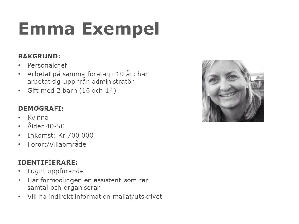 Emma Exempel BAKGRUND: Personalchef
