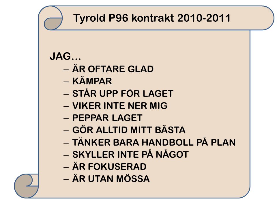 Tyrold P96 kontrakt JAG… ÄR OFTARE GLAD KÄMPAR
