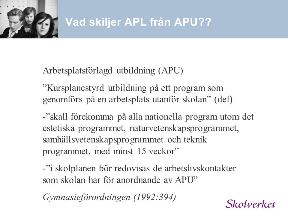 Vad skiljer APL från APU