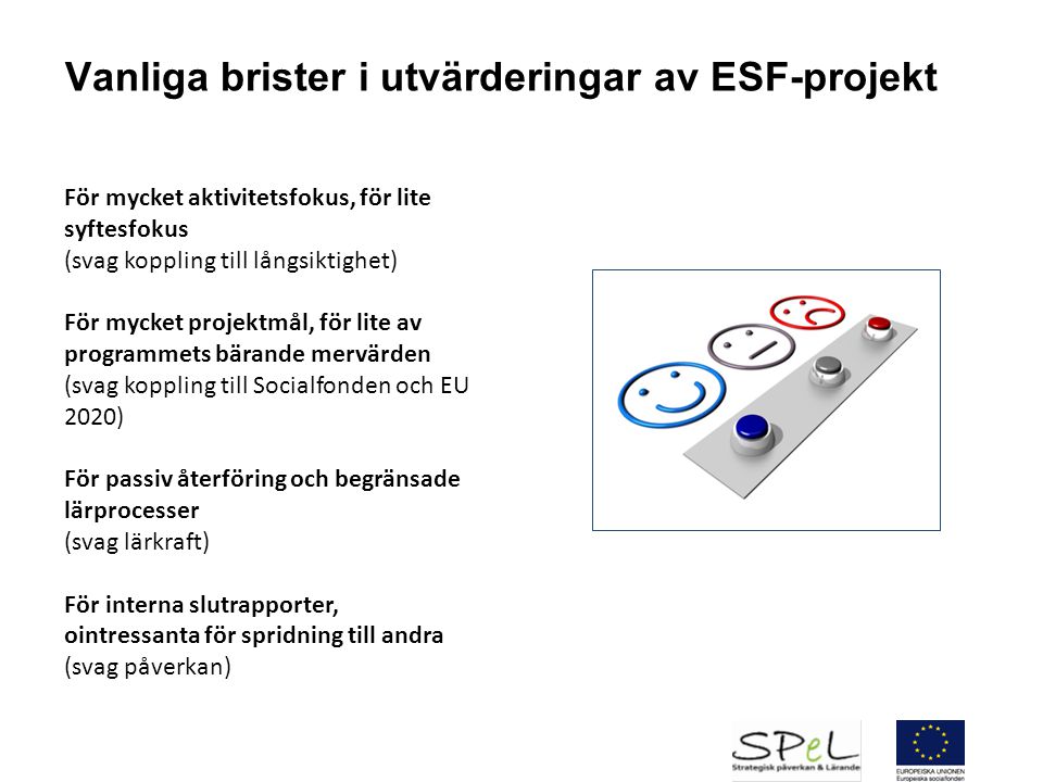 Vanliga brister i utvärderingar av ESF-projekt