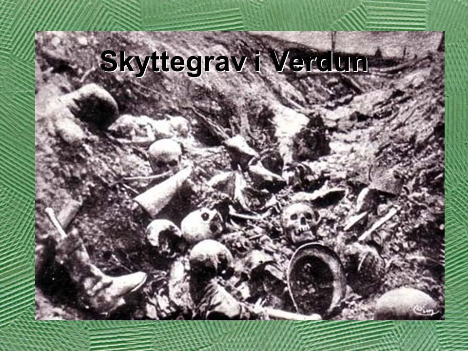 Skyttegrav i Verdun