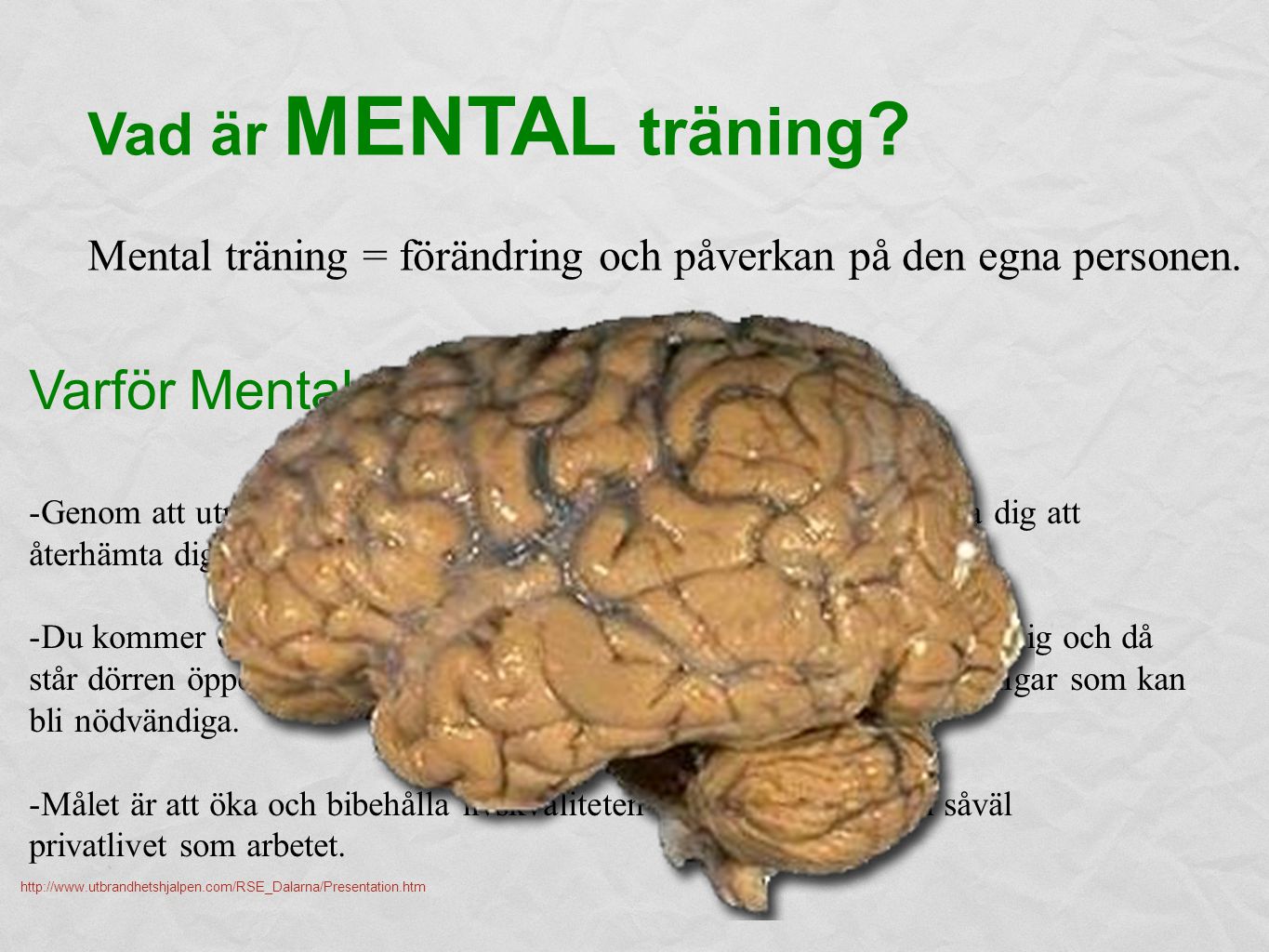 Vad är MENTAL träning Varför Mental träning