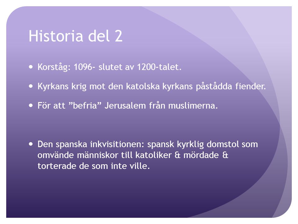 Historia del 2 Korståg: slutet av 1200-talet.