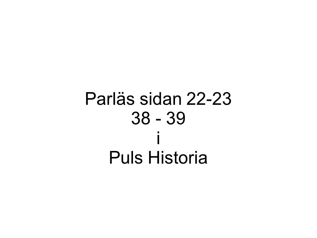 Parläs sidan i Puls Historia