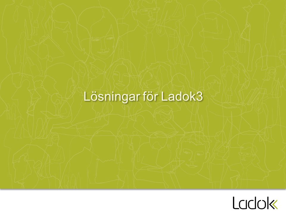 Lösningar för Ladok3