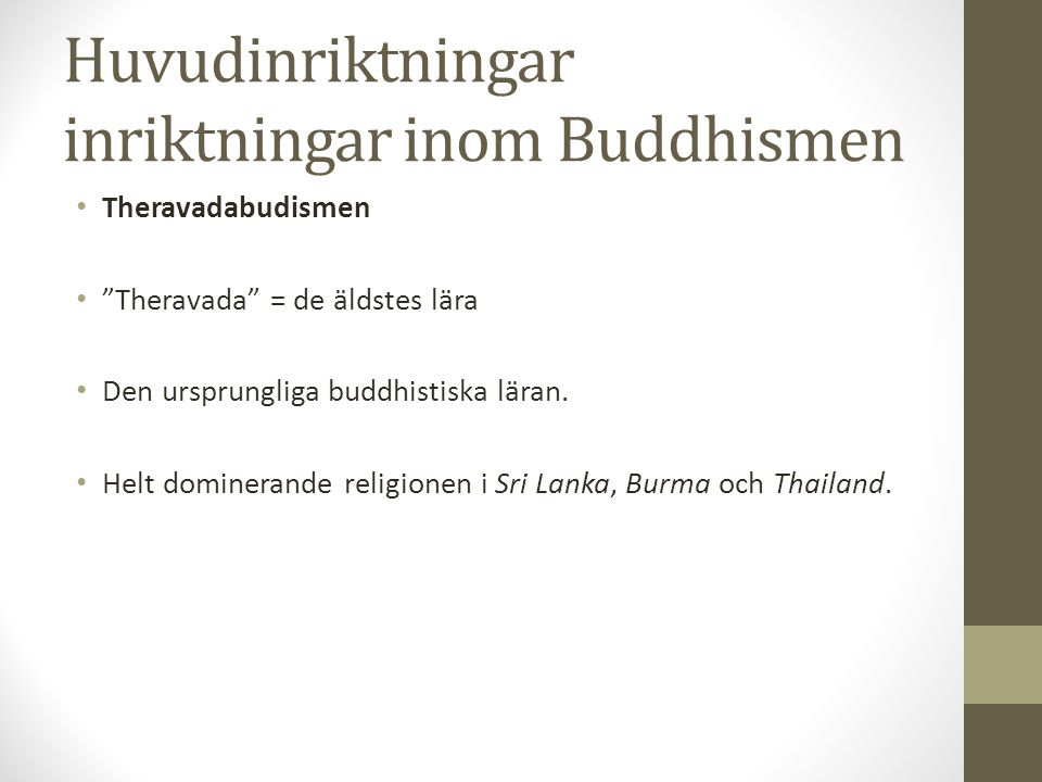Huvudinriktningar inriktningar inom Buddhismen