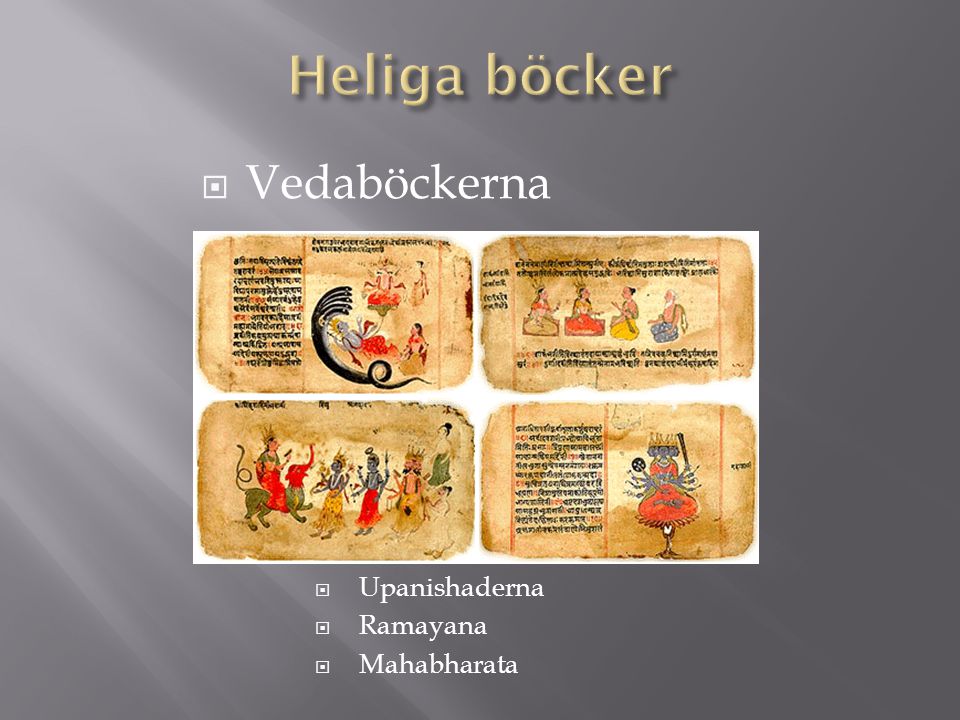 Heliga böcker Vedaböckerna Upanishaderna Ramayana Mahabharata