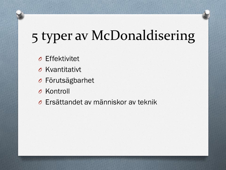5 typer av McDonaldisering