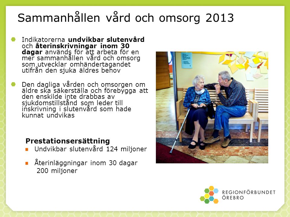 Sammanhållen vård och omsorg 2013
