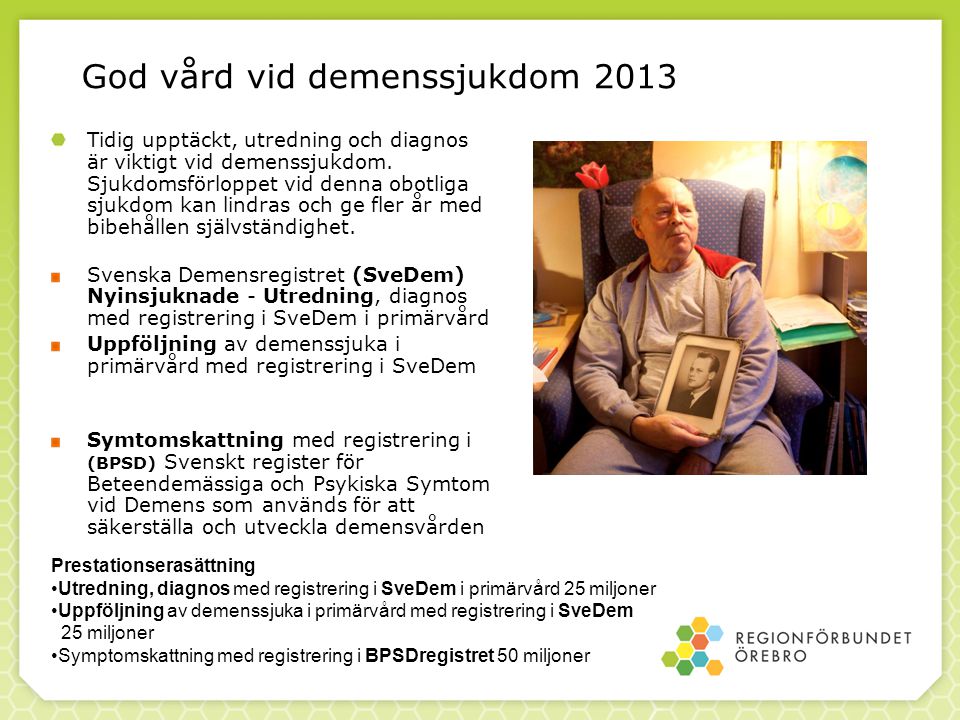 God vård vid demenssjukdom 2013