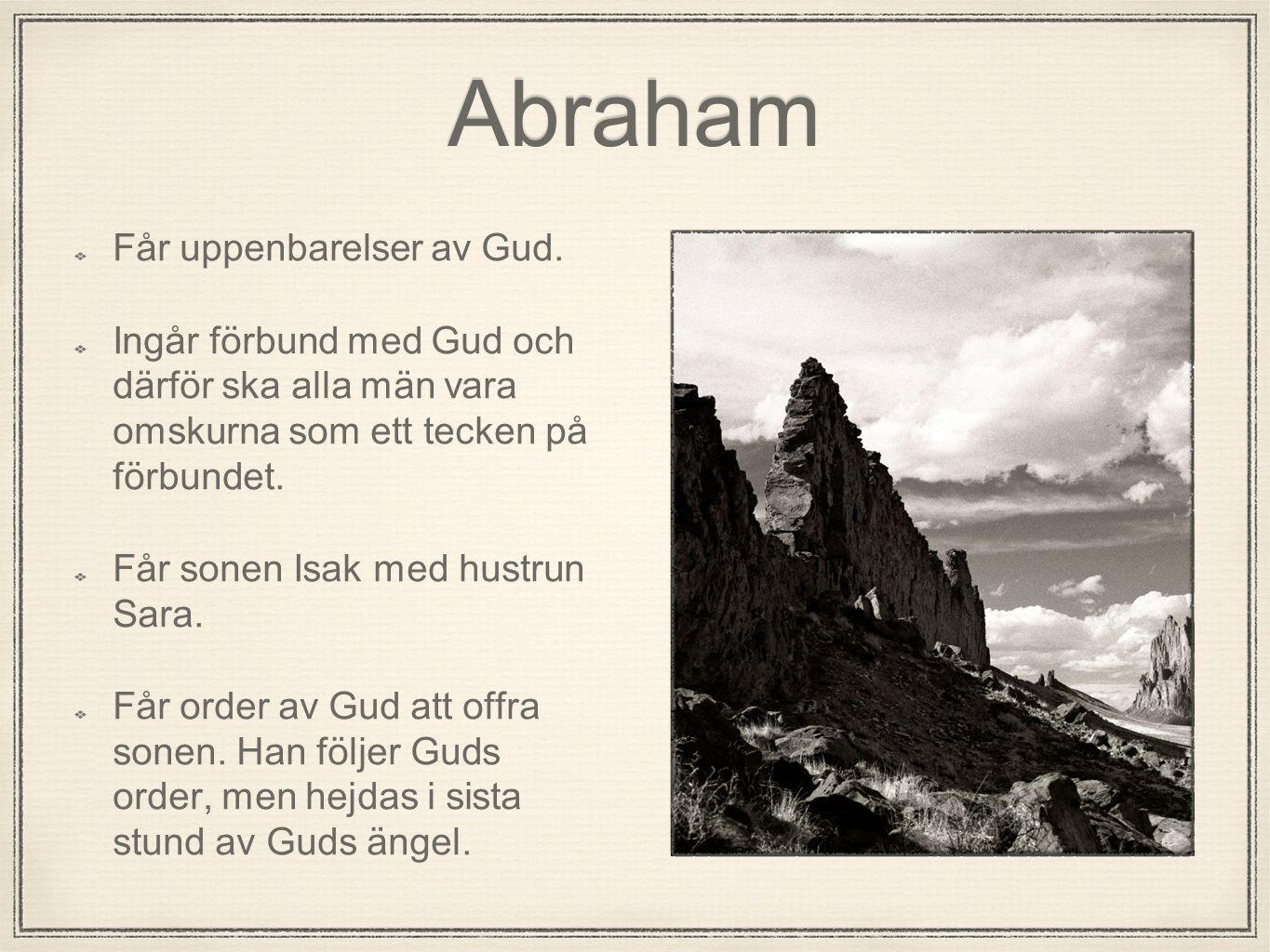 Abraham Får uppenbarelser av Gud.