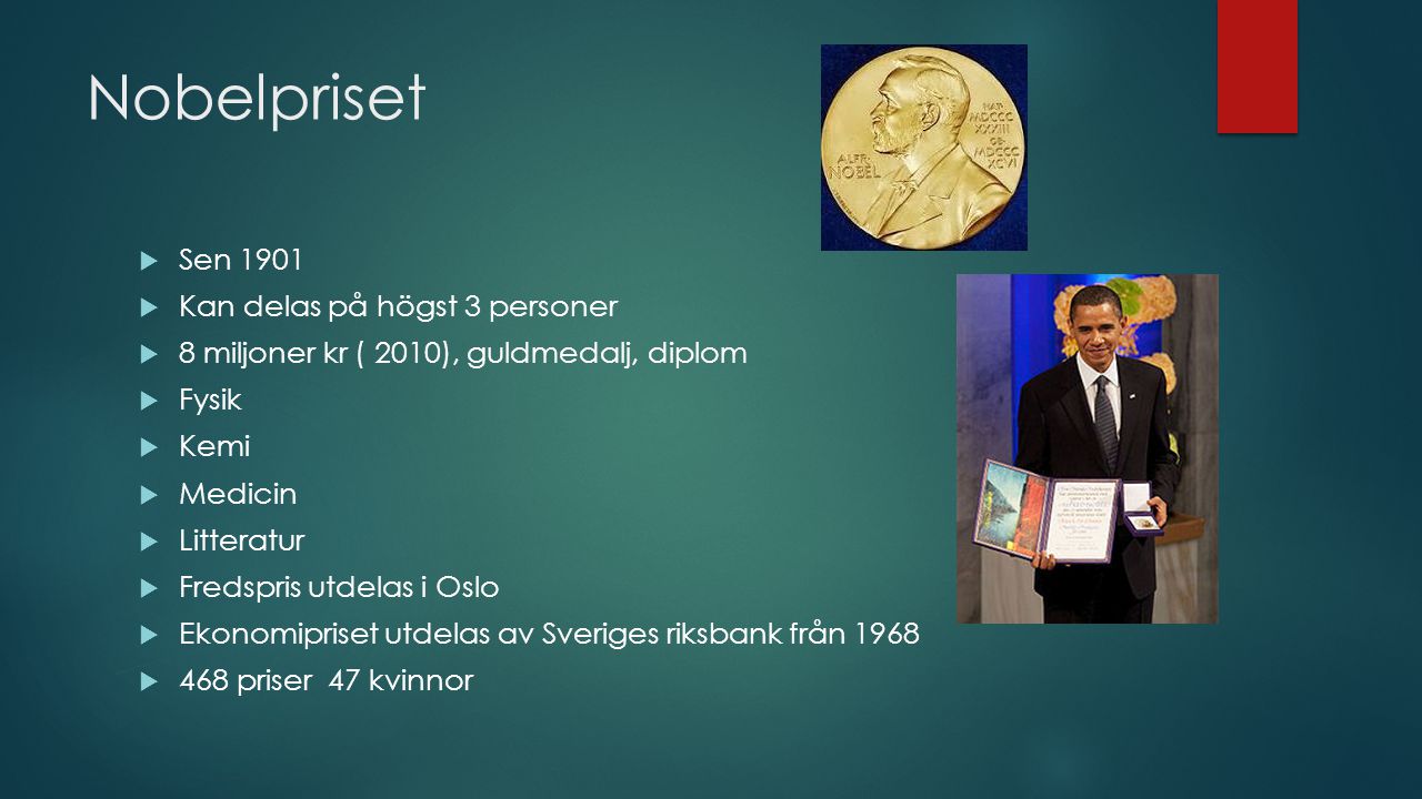 Nobelpriset Sen 1901 Kan delas på högst 3 personer