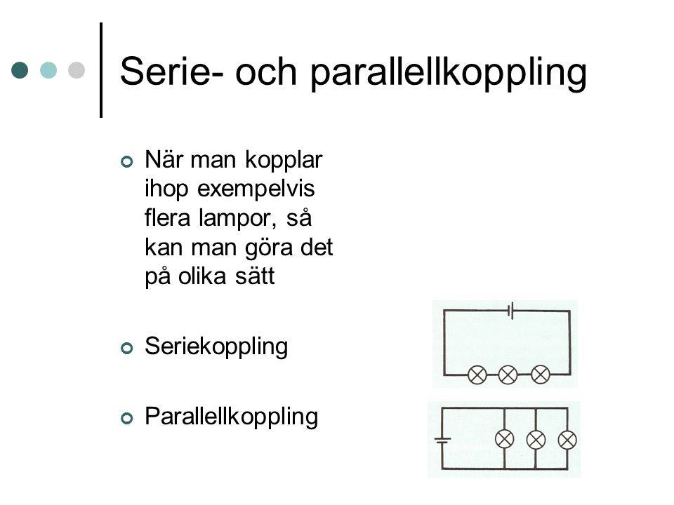 Serie- och parallellkoppling
