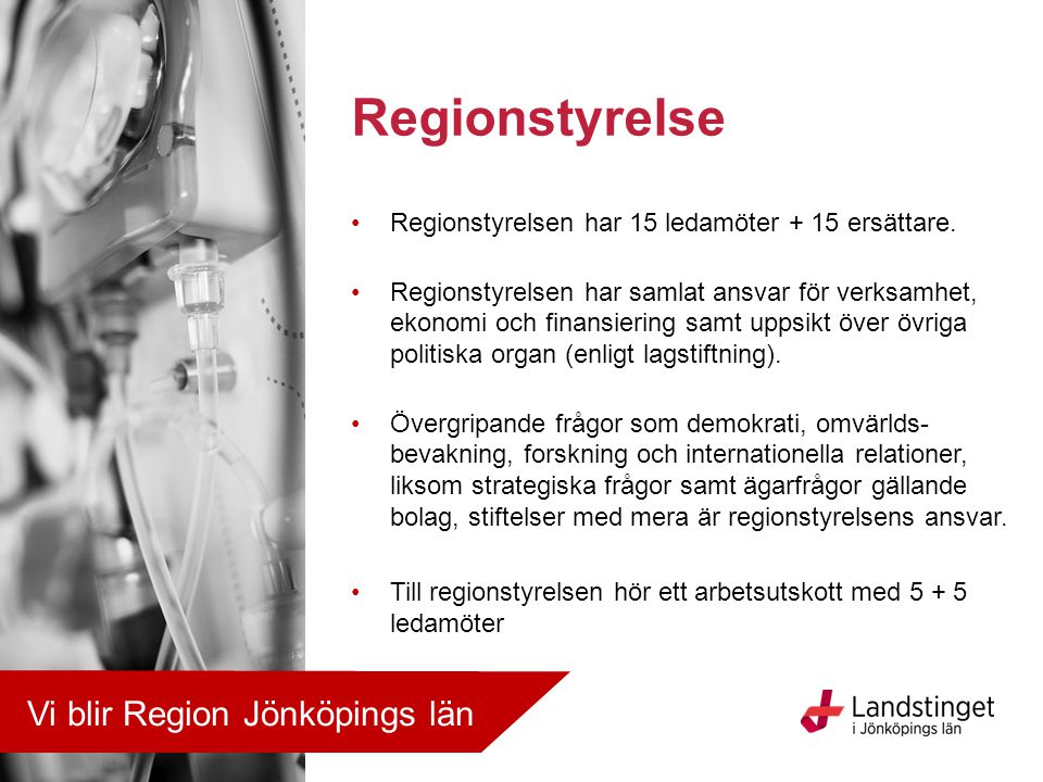 Regionstyrelse Vi blir Region Jönköpings län