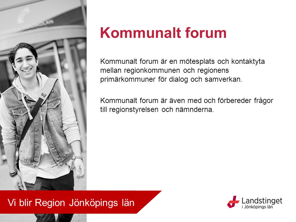 Kommunalt forum Vi blir Region Jönköpings län