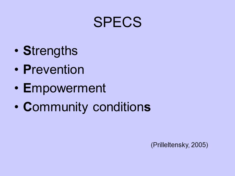 SPECS Strengths Prevention Empowerment Community conditions