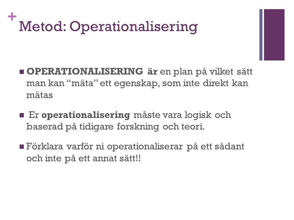 Metod: Operationalisering