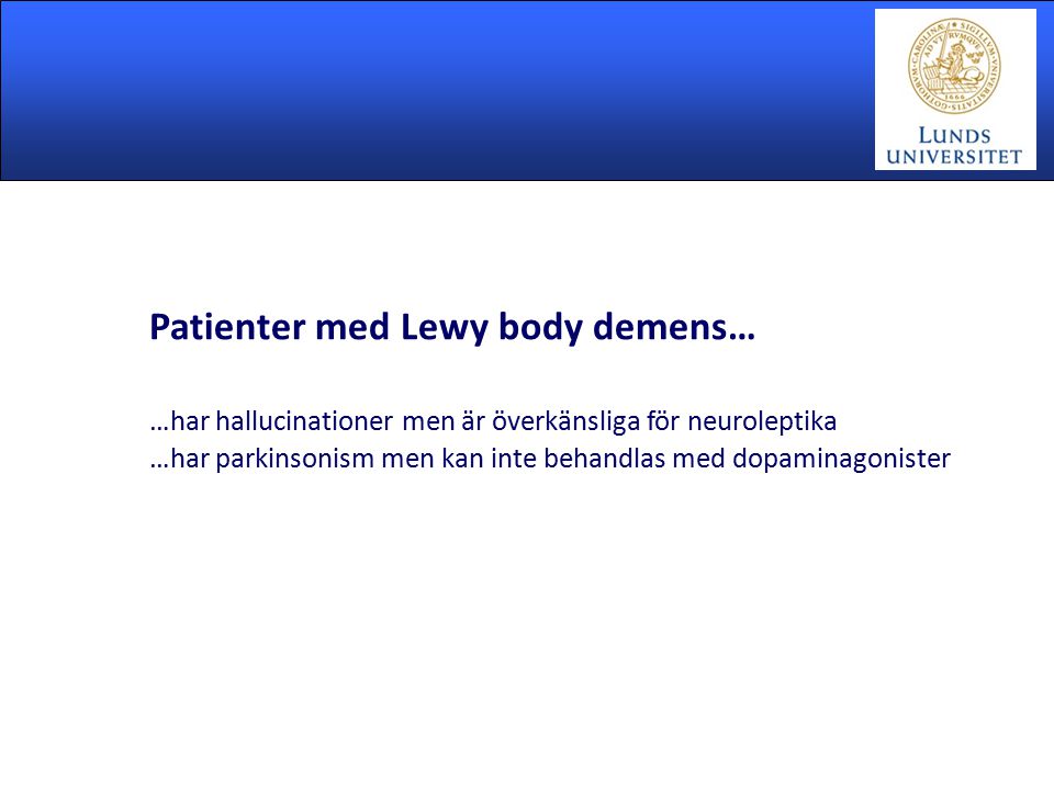 Patienter med Lewy body demens…