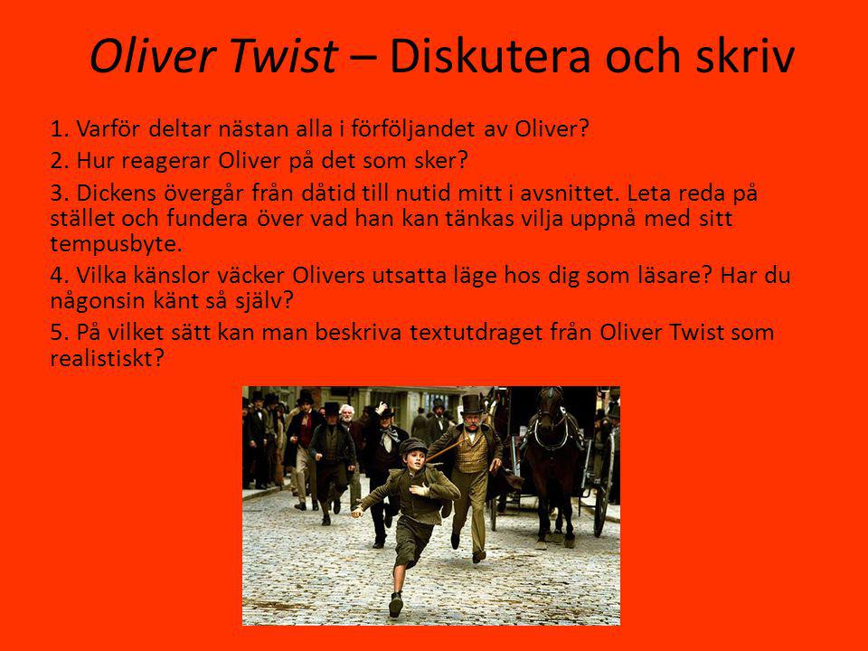 Oliver Twist – Diskutera och skriv