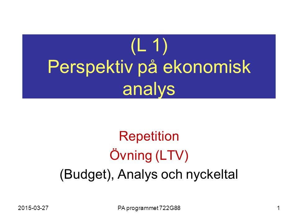 (L 1) Perspektiv På Ekonomisk Analys - Ppt Video Online Ladda Ner