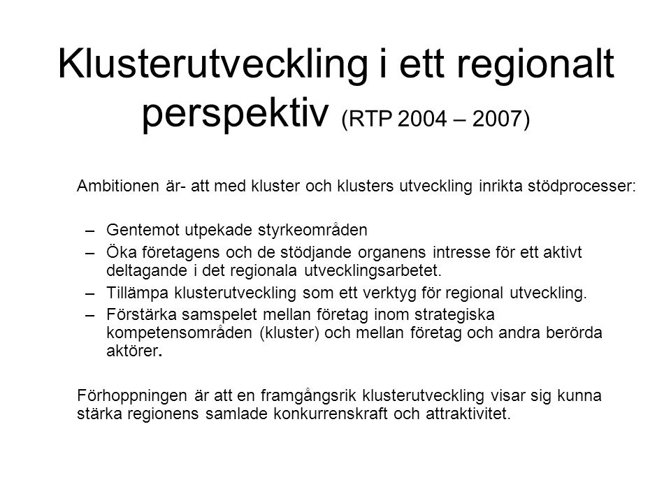 Ett Regionalt Klusterarbete - Ppt Ladda Ner