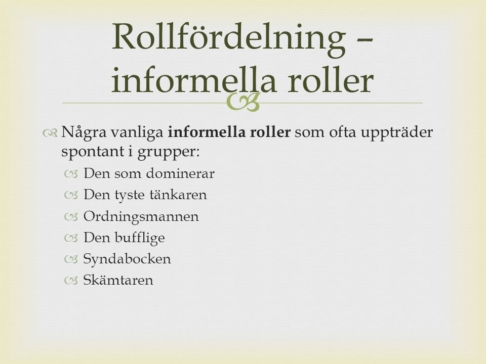 Rollfördelning – informella roller