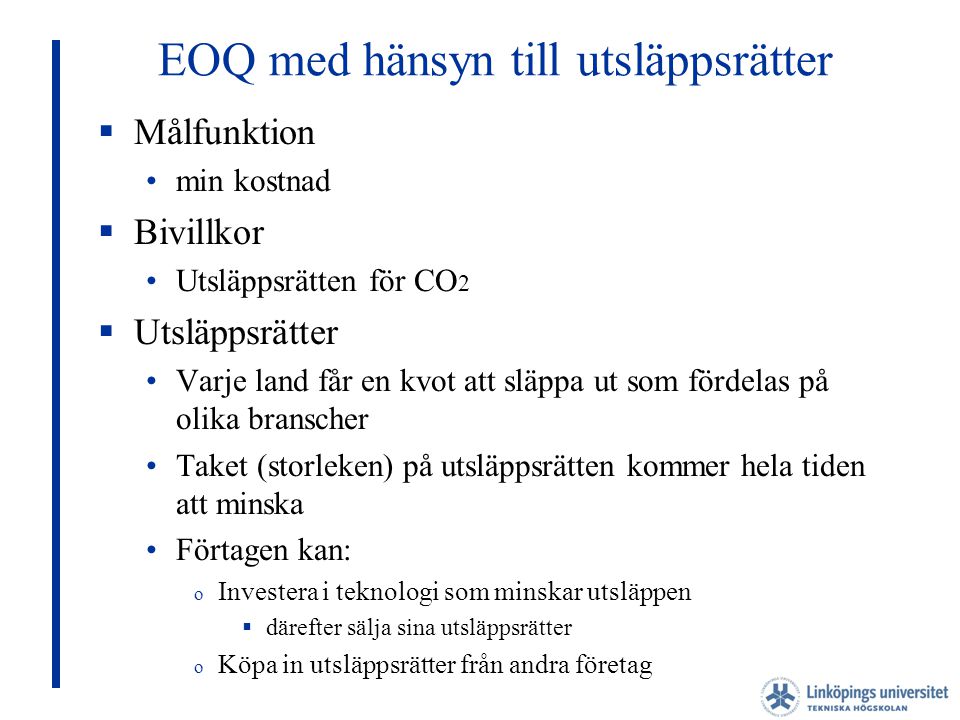 EOQ med hänsyn till utsläppsrätter