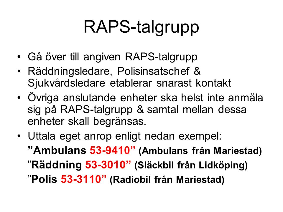 RAPS-talgrupp Gå över till angiven RAPS-talgrupp