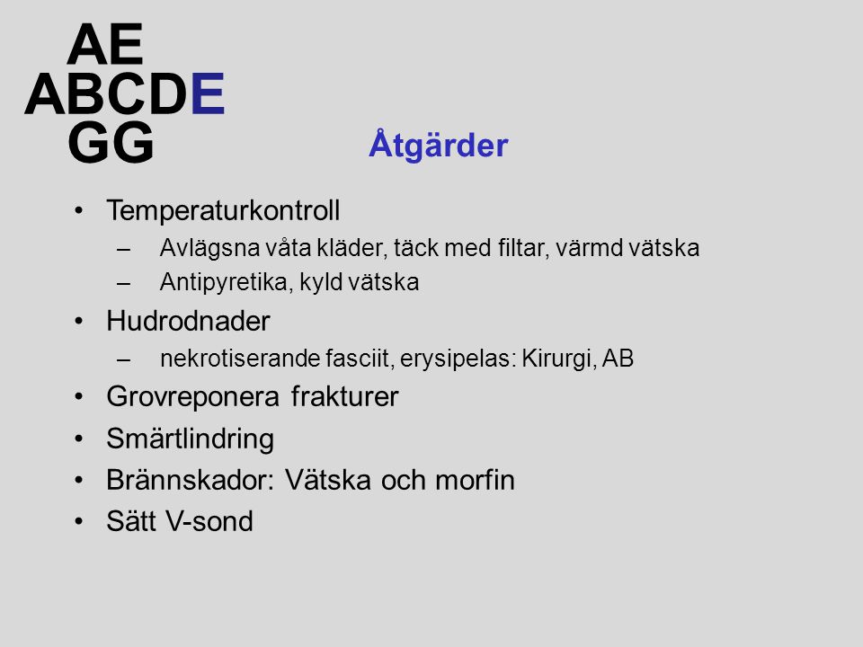 AE ABCDE GG Åtgärder Temperaturkontroll Hudrodnader