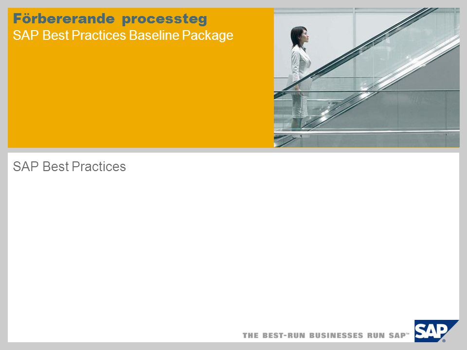Förbererande processteg SAP Best Practices Baseline Package