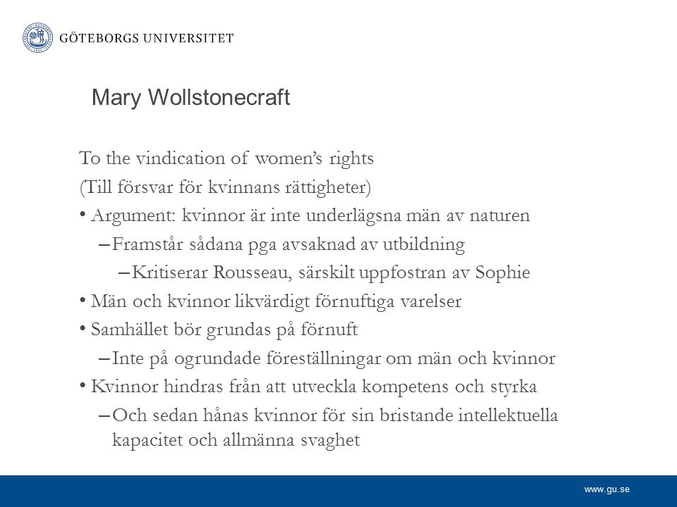 Mary Wollstonecraft To the vindication of women’s rights